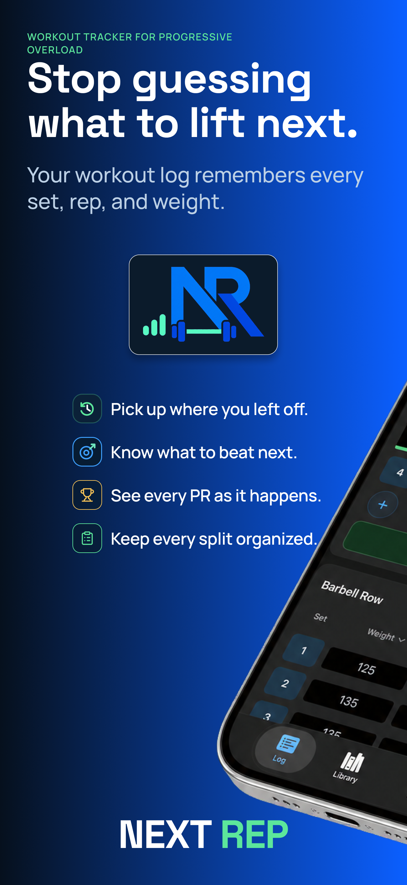 Next Rep overview with active workout logging and progressive overload features